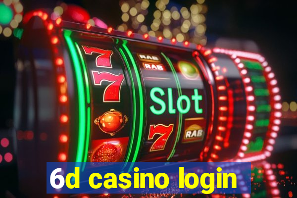 6d casino login